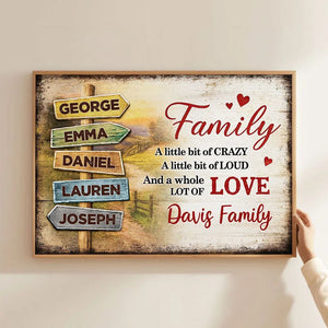 Family A Little Bit Crazy, A Whole Lot of Love - Personalized Canvas Poster Sentimental & Timeless Gift for Parents, Grandparents