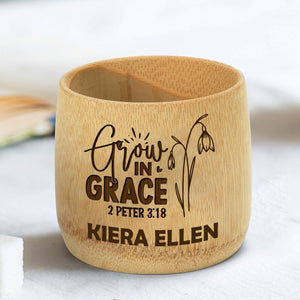 Grow In Grace - Personalized Bamboo Cup