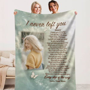 I Never Left You Blanket, Custom Photo Blanket, Memorial Blankets For Gift