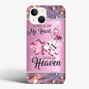 Personalized Memorial Phone Case- A Piece Of My Heart Lives In Heaven - Memorial Gift Idea for Father's Day
