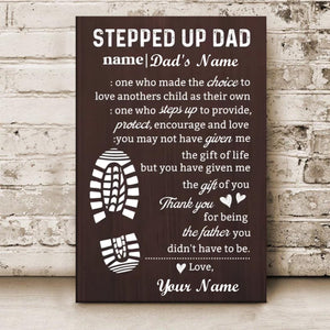 Personalized "Stepped Up Dad"  Canvas - Customizable Names