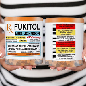 Fukitol Rx Prescription For Recharging Your Mind And Soul - Personalized Custom Mug For Friend, Sisters, Family Members, Coworkers