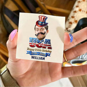 Custom Party Tattoo- Personalized America 250th Anniversary Gifts For Mom, Dad, Brother, Sister, Kids