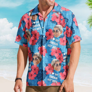 Personalized Hawaiian Shirt for Him - 'My Wife is the Hottest' Custom Print