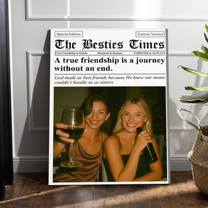 Newspaper The BFF Times - Upload Best Friend, Bestie Photo - Personalized Photo Poster Gift For Friend, Bestie