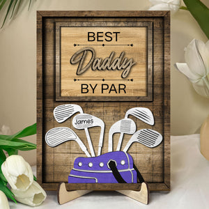 Dad Or Grandpa Golf Best Dad By Par Family - Personalized  2-Layered Wooden Plaque