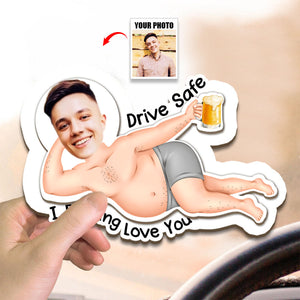 Drive Safe - Funny Gifts For Husband, Wife - Personalized Wooden Photo Car Visor Clip