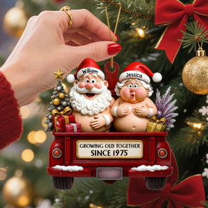 Growing Old Together Red Truck With Santa And Mrs. Claus Ornament, Custom Acrylic Ornament, Gift For Couples And Parents