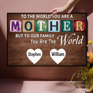 You Are The World Custom Names Canvas For Mom, Mother's Day Gift