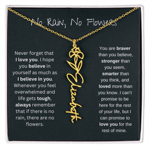 No Rain No Flowers,Never Forget That I Love You - Personalized Birth Flower Name Necklace