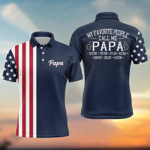 Personalized Polo Shirt - My Favorite People Call Me Papa