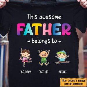 Personalized This Dad Belongs To, Gift for Dad T-Shirt
