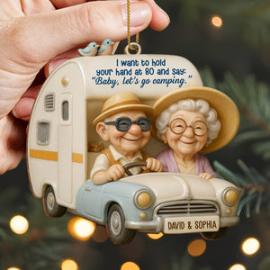 Hold Your Hand At 80, Baby Let’s Go Camping, Custom Wood Ornament, Gift For Elderly Couples