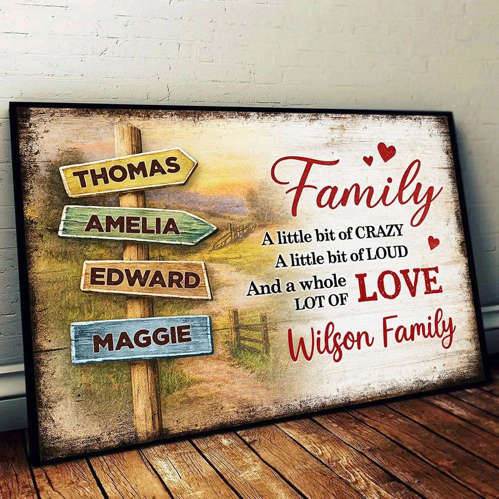 Family A Little Bit Crazy, A Whole Lot of Love - Personalized Canvas Poster Sentimental & Timeless Gift for Parents, Grandparents