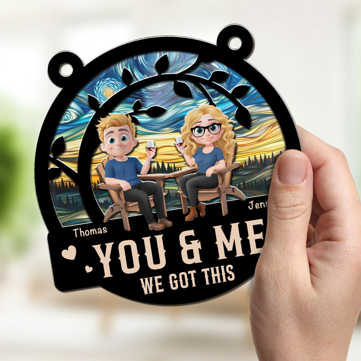 You And Me Got This - Personalized Suncatcher