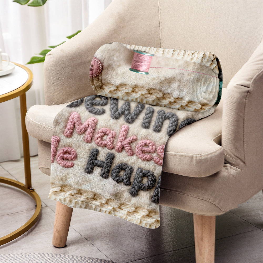 Sewing Makes Me Happy - Personalized Sewing Blanket