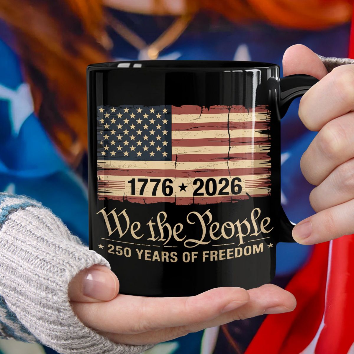 America 250th Birthday US Flag 250 Years We The People Black Mug