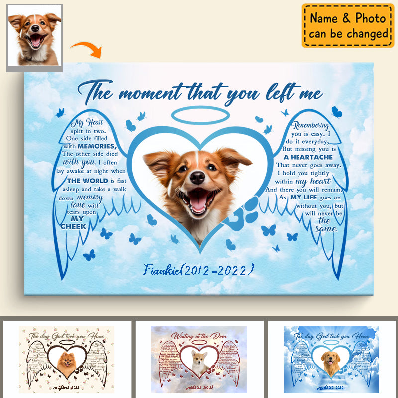 Personalized WThe Moment That You Left You - - Gift For Dog Lovers Poster
