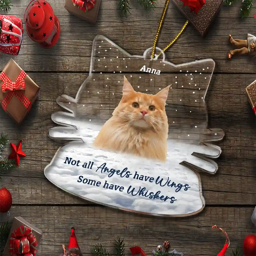Not All Angels Have Wings Cats - Personalized Photo Christmas Memorial Acrylic Ornament