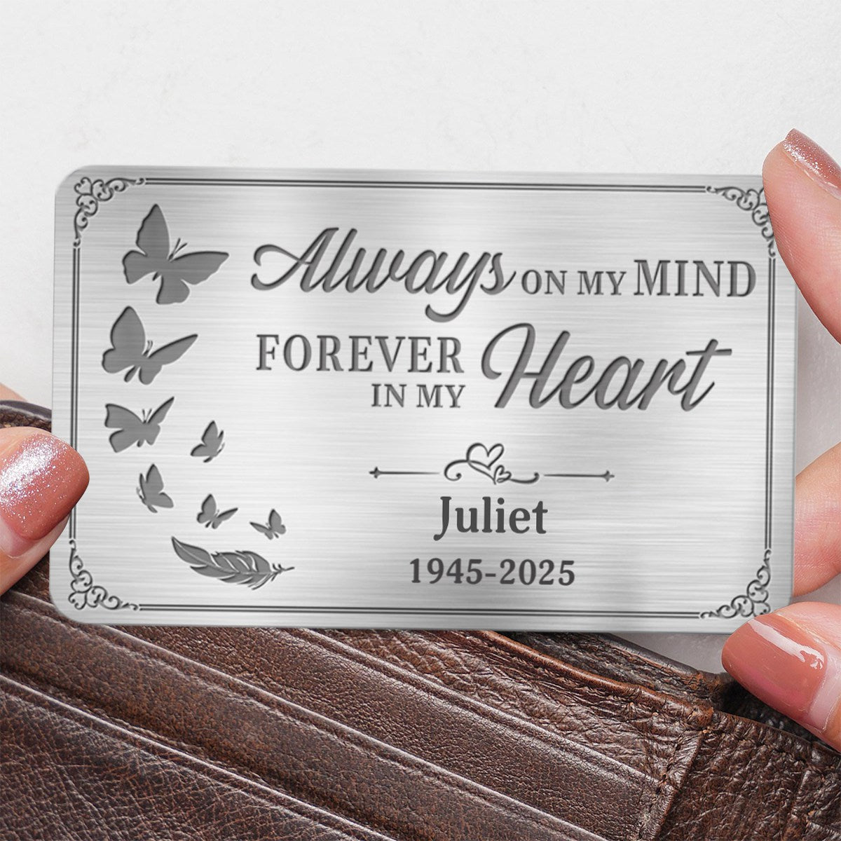 Always On My Mind Forever In My Heart - Custom Photo Memorial Personalized Aluminum Wallet Card, Sympathy Gift