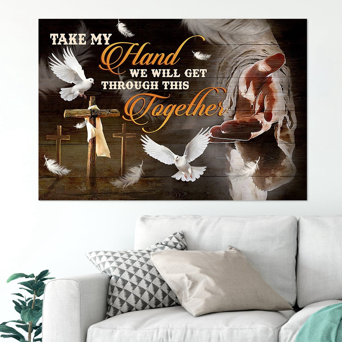 The Hand Of God, Take My Hand We Will Cet Through This Together Canvas