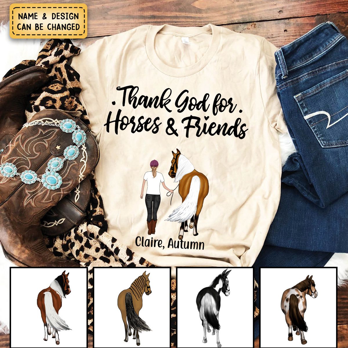 Personalized Pure Cotton T-shirt - Thank God for Horses & Friends - Gift for Horse Lovers