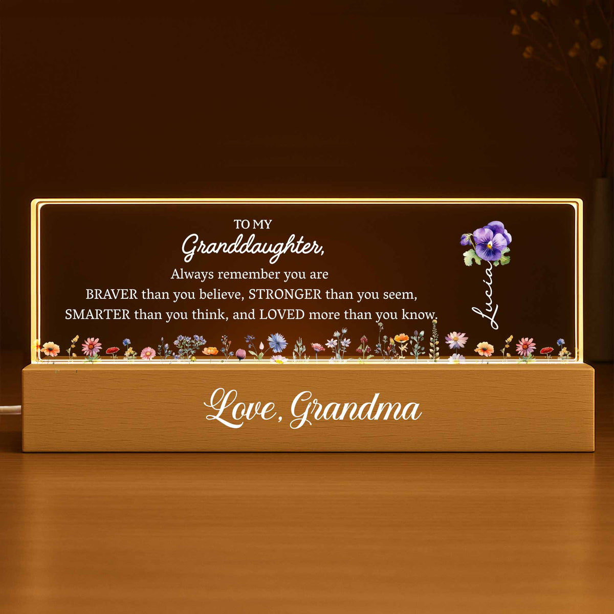 To My Granddaughter Always Remember You Are Braver Flowers, Personalized LED Night Light With Wooden Base, Gift For Granddaughters