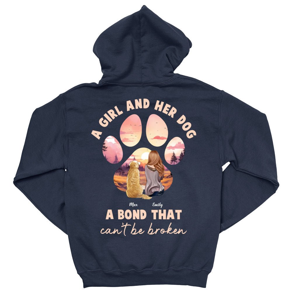 A Girl And Her Dog A Bond That Can't Be Broken - Personalized Dog/Cat Lover Hoodie