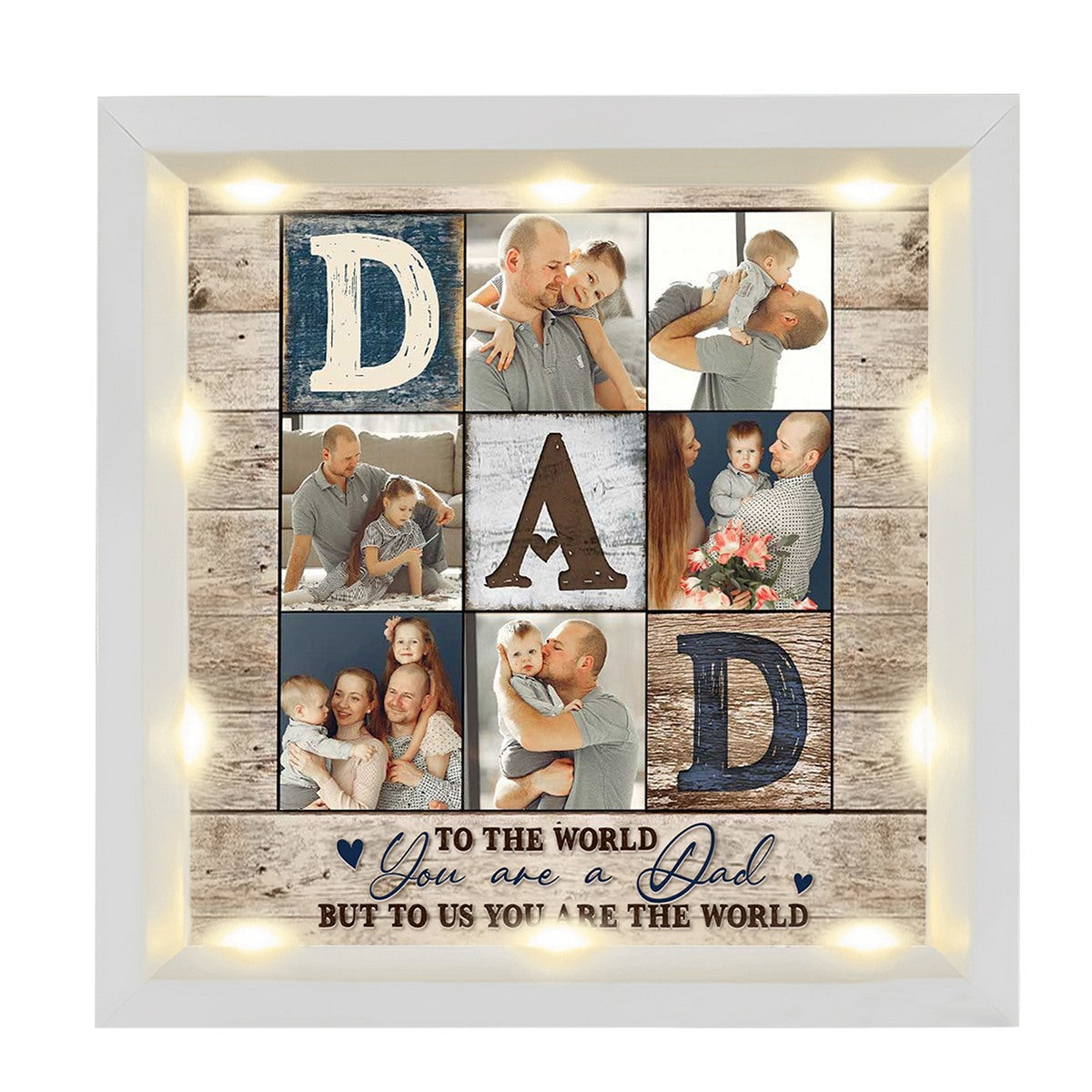 Personalized Light Shadow Box - To the world you are a Dad