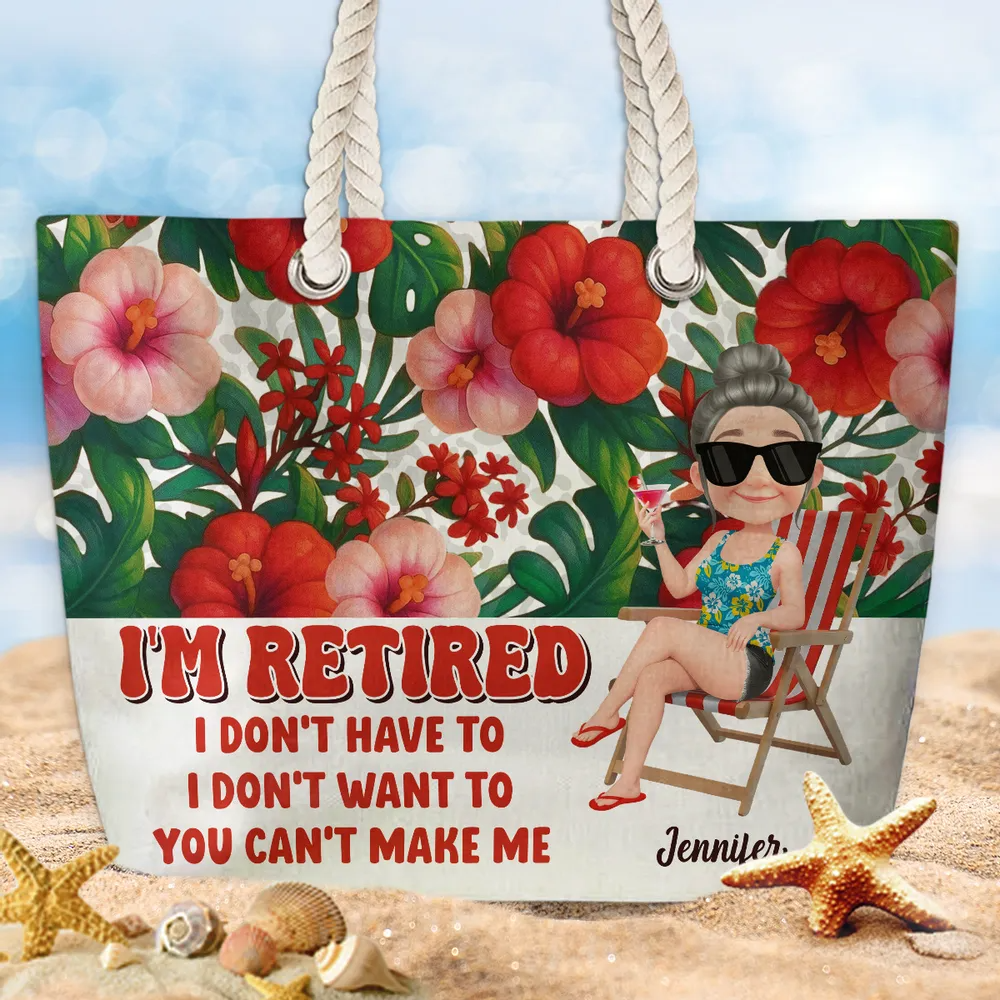I Am Retired - Personalized Beach Bag For Relaxation & Fun