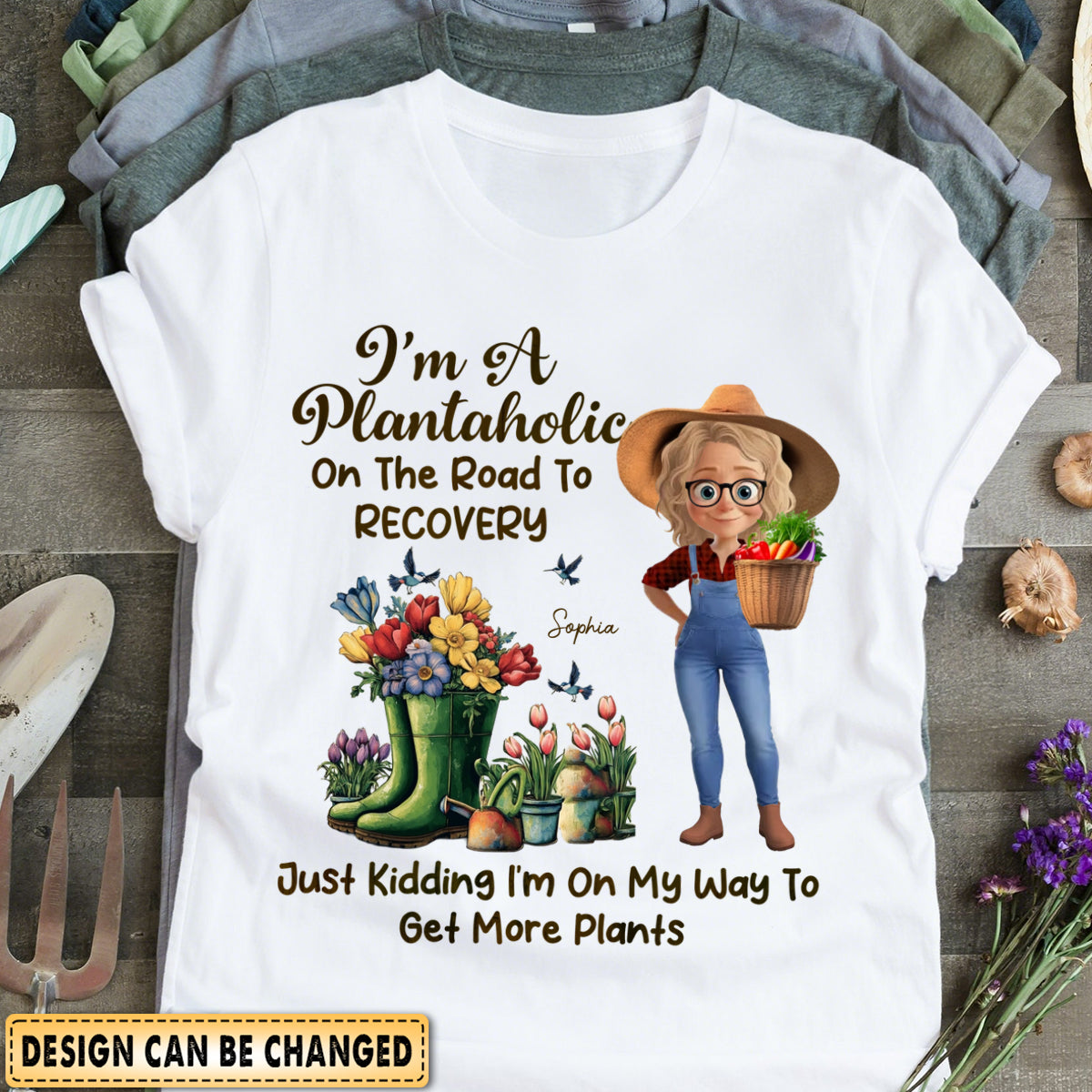 I'm A Plantaholic On The Road To Recovery - Personalized T Shirt