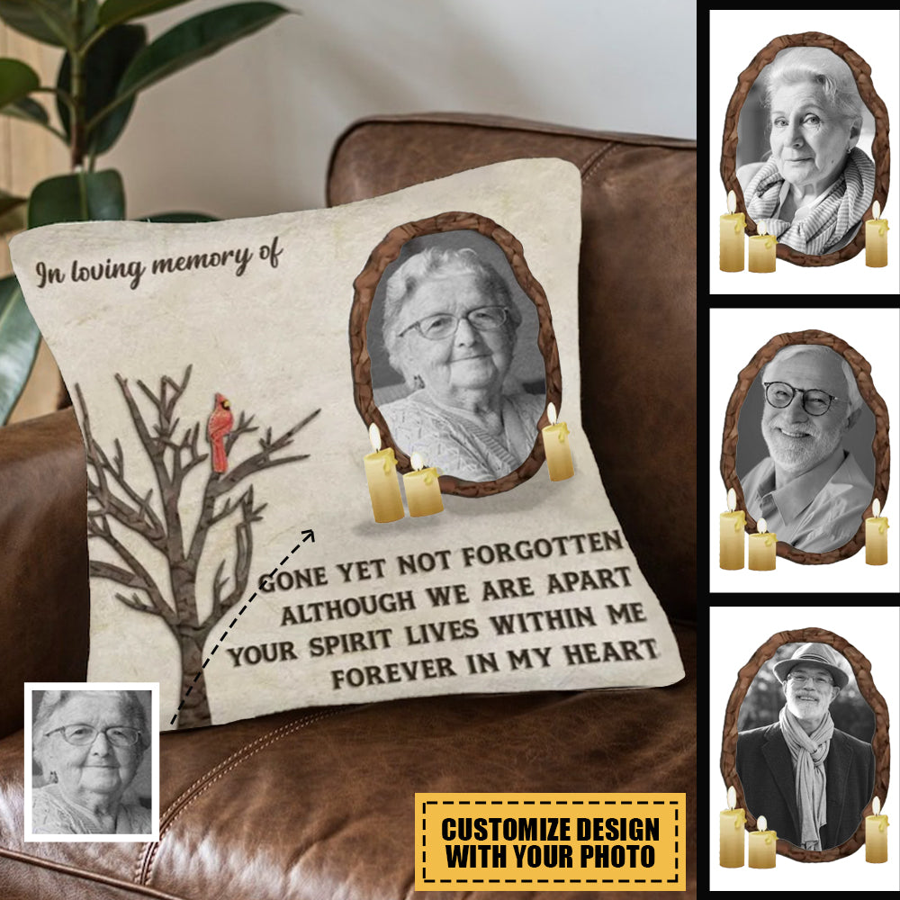 Although We're Apart, Your Spirit Lives Within Me - Personalized Memorial Pillow - Upload Image