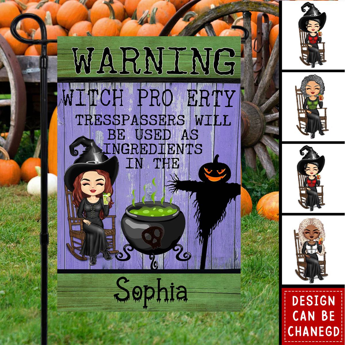 Halloween Witch Warning Trespassers Will Be Used As Ingredients - Personalized Flag