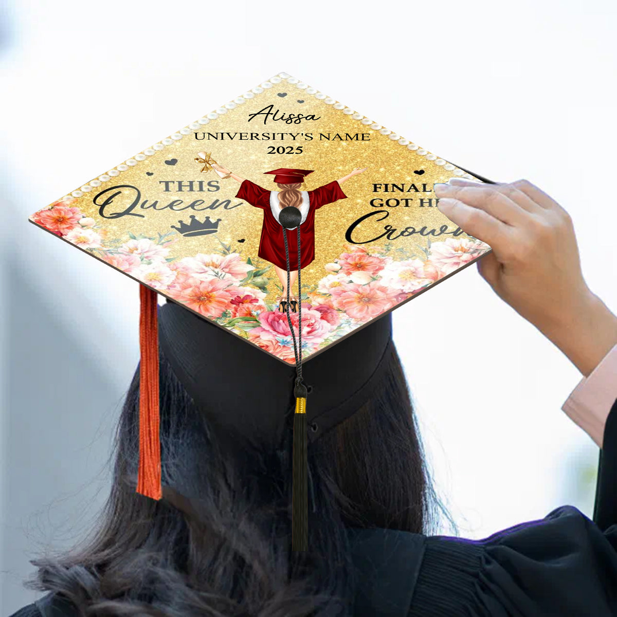 This Queen Finally Got Her Crown - Personalized Graduation Cap Topper
