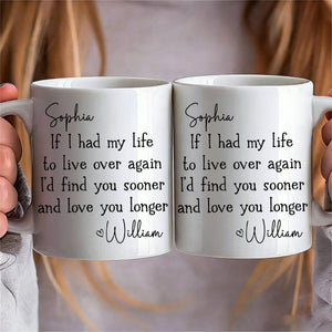 Love You Longer - Personalized Custom Coffee Mug