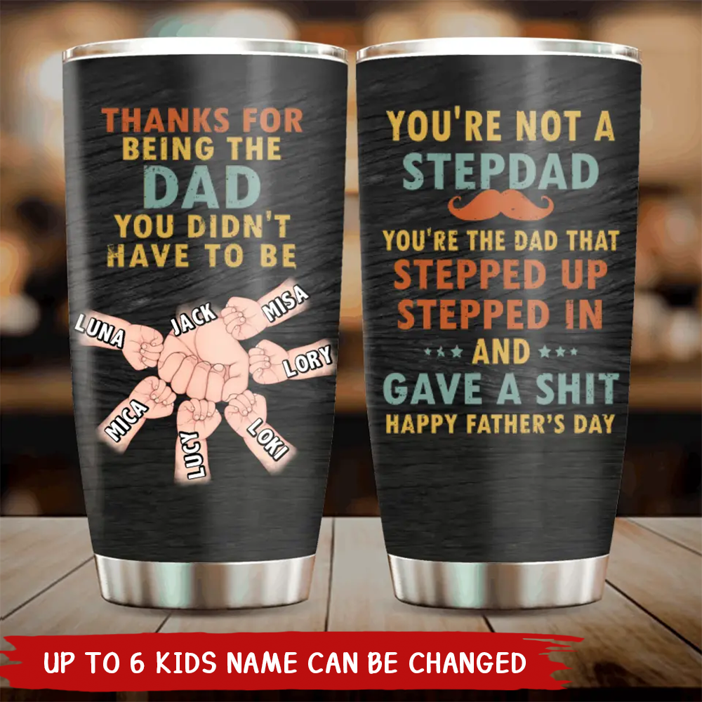 Custom Personalized Step Father Tumbler - Gift Idea For Father's Day - Upto 6 Kids