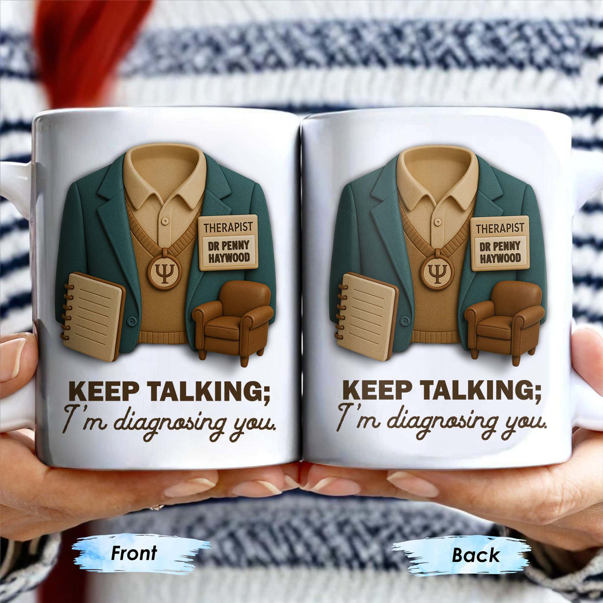 Keep Talking; I'm diagnosing you, Therapist Jacket, Notebook, Chair, Personalized Coffee Mug, Gift For Therapists