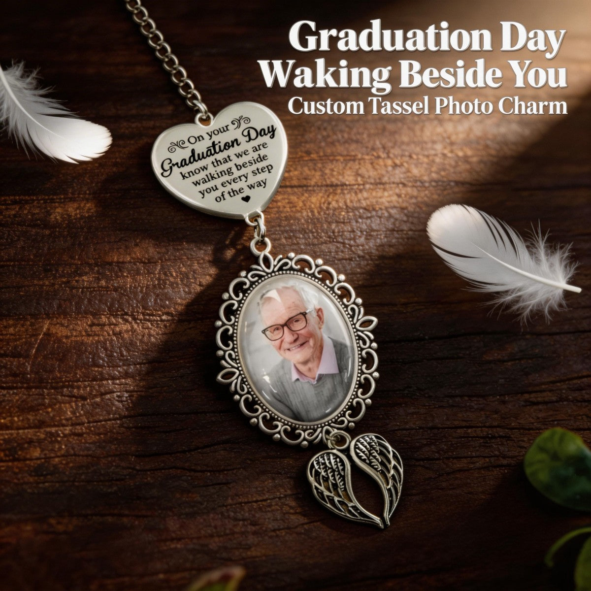 Graduation Day Walking Beside You Custom Tassel Photo Charm - Personalized Graduation Gifts For Graduate