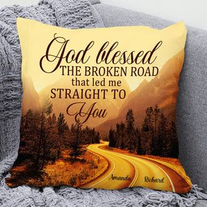 Personalized God Blessed The Broken Road Couple Pillow