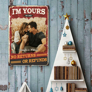Personalized Poster/Canvas-I'M Yours,No Returns Or Refunds-Gift For Couple