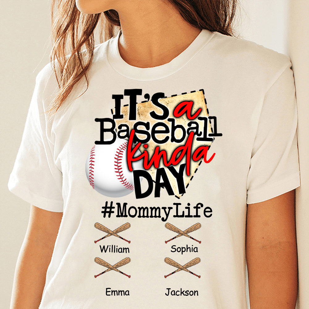 Personalized T-Shirt Mom Life It's A Baseball Kinda Day, Gift For Mom, Grandma
