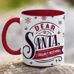 Dear Santa I regret nothing Cute Dog Puppy Pet Personalized Accent Mug