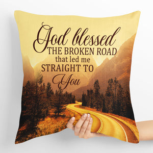 Personalized God Blessed The Broken Road Couple Pillow