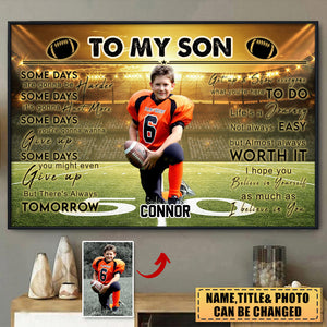 Personalized American Football To My Son/Grandson-I belive in you Custom Poster