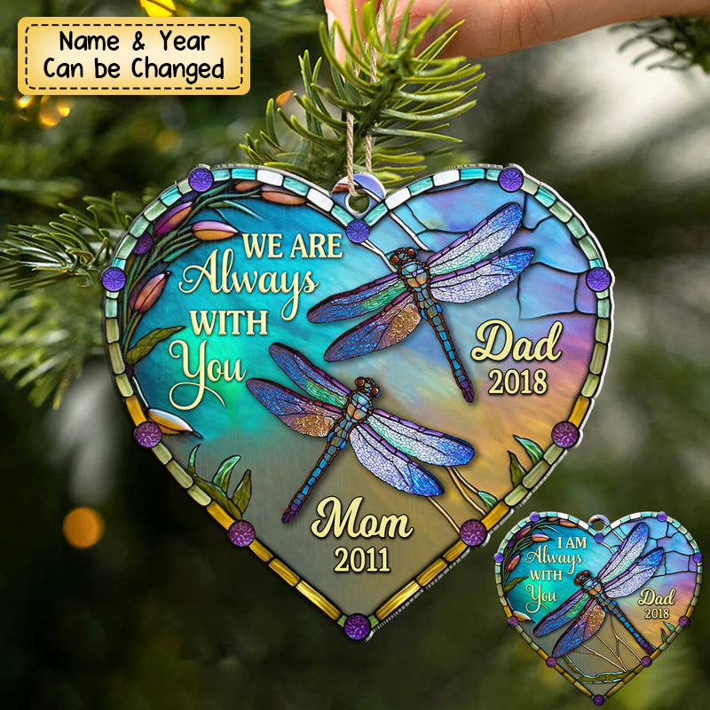 Personalized Memorial Gift I'm Always With You Heart Acrylic Ornament