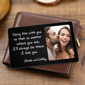 Carry This So I'll Always Be There Custom Photo Wallet Keepsake Personalized Metal Wallet Card