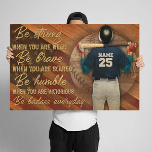 Personalized Gift for Baseball Lovers Poster-Baseball Be Strong