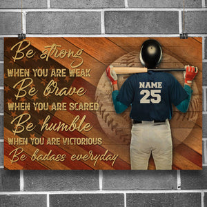 Personalized Gift for Baseball Lovers Poster-Baseball Be Strong